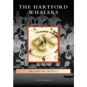 The Hartford Whalers (Images of Sports)