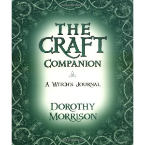 The Craft Companion: A Witch's Journal