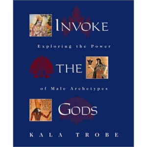 Invoke the Gods: Exploring the Power of Male Archetypes