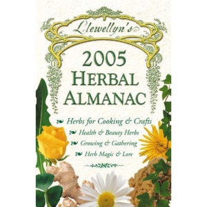Herbal Almanac 2005 (Llewellyn's Herbal Almanac)