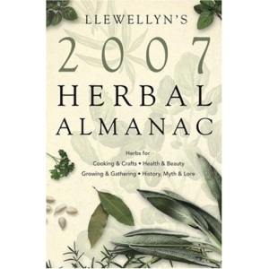 Herbal Almanac 2007 (Llewellyn's Herbal Almanac)