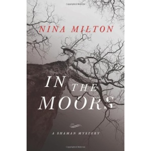 In the Moors (Shaman Mystery) (Shaman Mysteries)