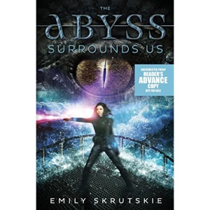 The Abyss Surrounds Us