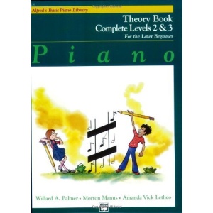 Alfred's Basic Piano Course Theory: Complete 2 & 3 (Alfred's Basic Piano Library)