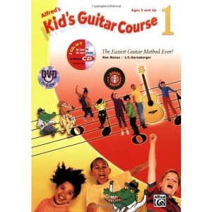 Alfred's Kid's Guitar Course 1: The Easiest Guitar Method Ever! [With 2 CDs] (Alfred's Kid's Guitar Courses)