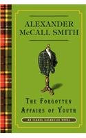 The Forgotten Affairs of Youth: An Isabel Dalhousie Novel (8) (Random House Large Print)