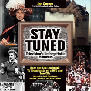 Stay Tuned: Televisions Unforgettable Moments with CD (Audio) and DVD