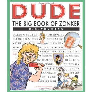 The Big Book of Zonker (Doonesbury Collection)