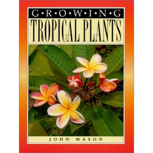 Growing Tropical Plants