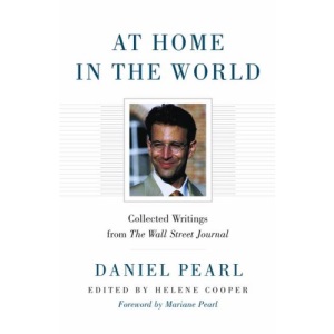 At Home in the World (Wall Street Journal Book)