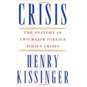 Crisis: The Anatomy of Two Major Foreign Policy Crises