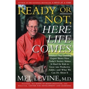 Ready or Not, Here Life Comes