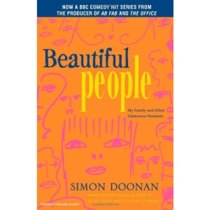 Beautiful People: My Family and Other Glamorous Varmints