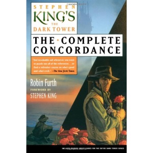 Stephen King's the Dark Tower: The Complete Concordance