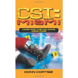 Harm for the Holidays: Part One: Misgivings (CSI: Crime Scene Investigation)