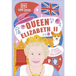 DK Life Stories Queen Elizabeth II