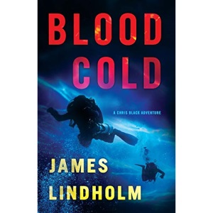 Blood Cold: A Chris Black Adventure
