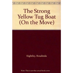 The Strong Yellow Tug Boat (On the Move)