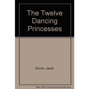 The Twelve Dancing Princesses