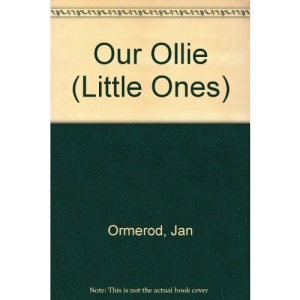 Our Ollie (Little Ones)