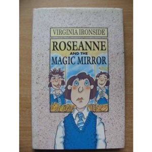Roseanne and the Magic Mirror (Racers)