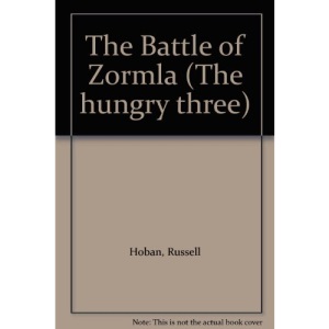 The Battle of Zormla (The Hungry Three)