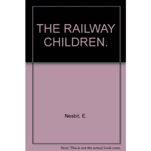 THE RAILWAY CHILDREN.
