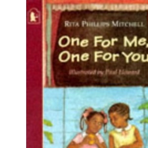 One for Me, One for You