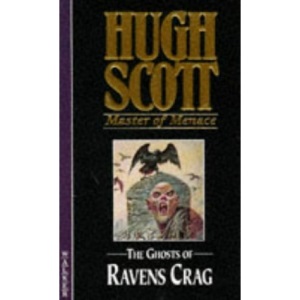 The Ghosts of Ravens Crag