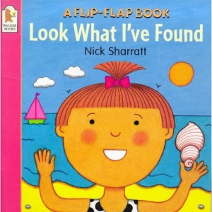 Look What I've Found (Flip-the-flap Books)