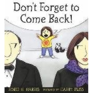 Don't Forget to Come Back!