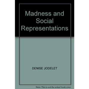Madness and Social Representations