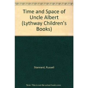 Time and Space of Uncle Albert (Lythway Children's Books)
