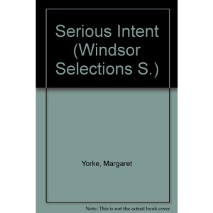 Serious Intent (Windsor Selections S.)