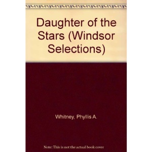 Daughter of the Stars (Windsor Selections)