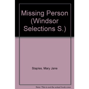 Missing Person (Windsor Selections S.)