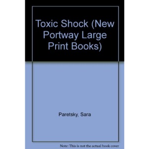 Toxic Shock (New Portway Large Print Books)