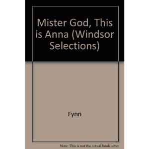 Mister God, This is Anna (Paragon Softcover Large Print Books)
