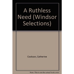 A Ruthless Need (Windsor Selections)