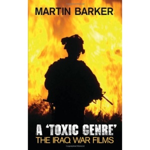 A 'Toxic Genre': The Iraq War Films