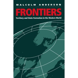 Frontiers: Territory and State Formation in the Modern World