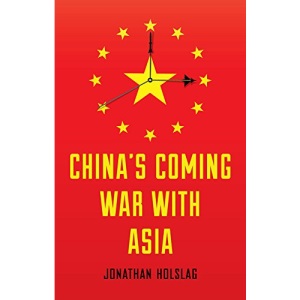 China's Coming War with Asia