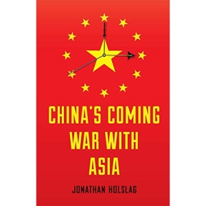 China's Coming War with Asia