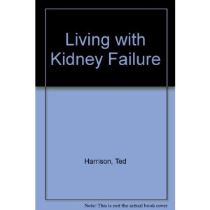 Living with Kidney Failure
