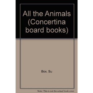 All the Animals (Concertina board books)