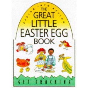 The Great Little Easter Egg Book