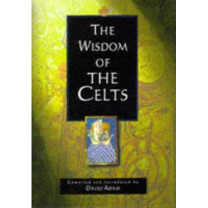 The Wisdom of the Celts