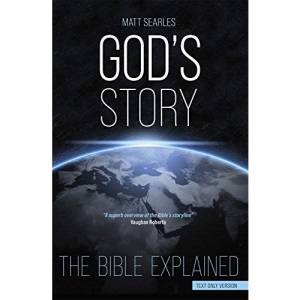 God's Story: The Bible Explained