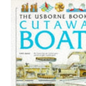 Cutaway Boats (Usborne Cutaways)