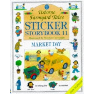 Market Day (Farmyard Tales Sticker Storybooks)